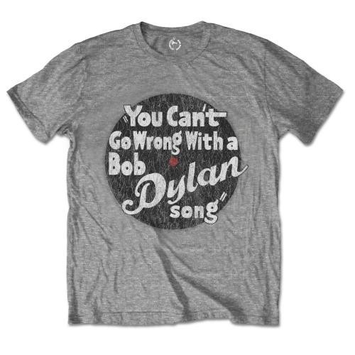 Tricou Bob Dylan You can't go wrong